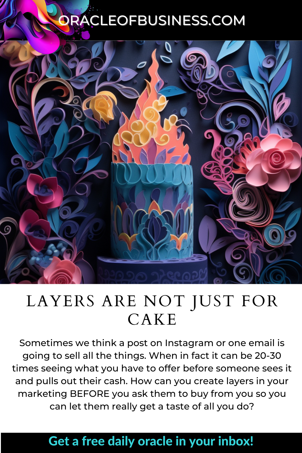 Oracle of Business: Business Advice for Small Business Owners Layers are not just for cake. Oracle of Business: Business Advice for Small Business Owners Layers are not just for cake.