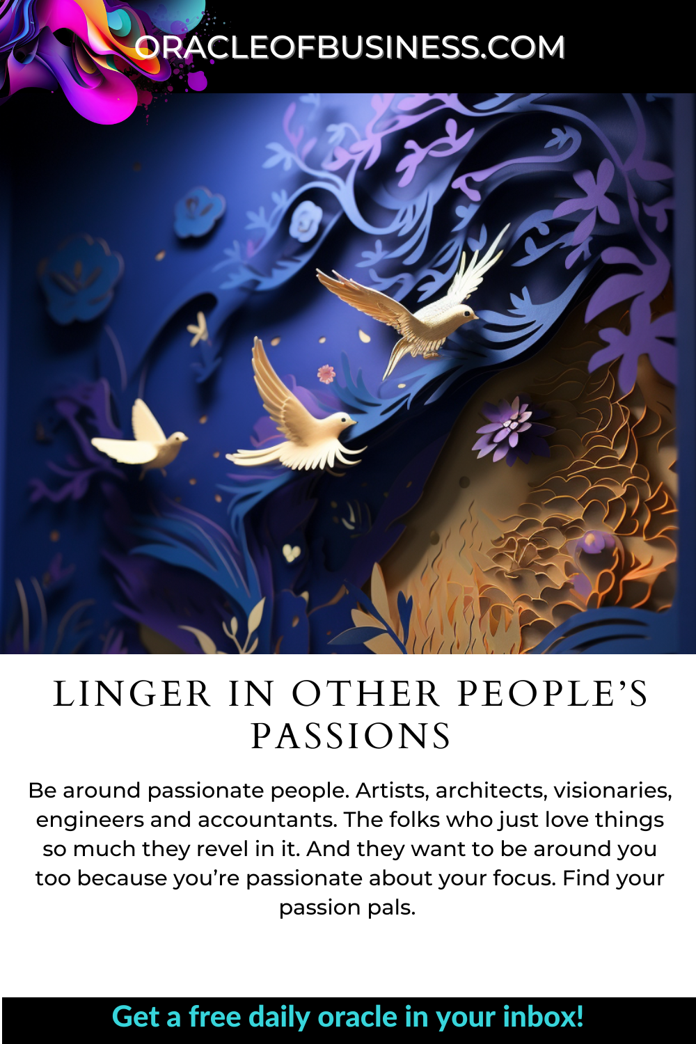Oracle of Business: Business Advice for Small Business Owners A flyer for lingering in other people’s passions. Oracle of Business: Business Advice for Small Business Owners A flyer for lingering in other people's passions.