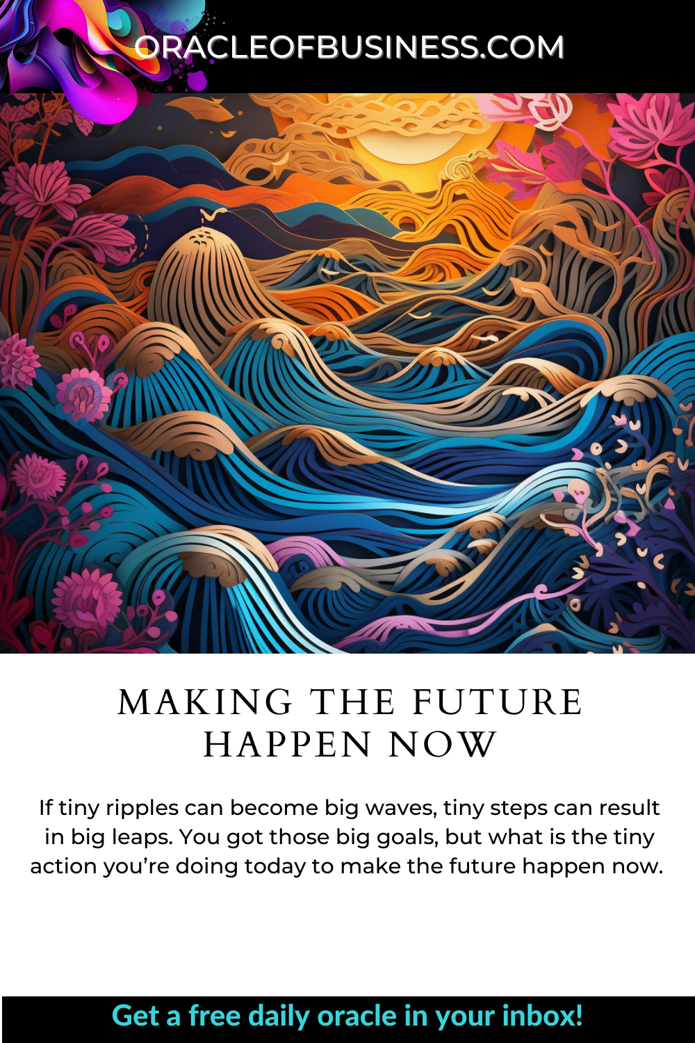 Oracle of Business: Business Advice for Small Business Owners A flyer for making the future happen now. Oracle of Business: Business Advice for Small Business Owners A flyer for making the future happen now.