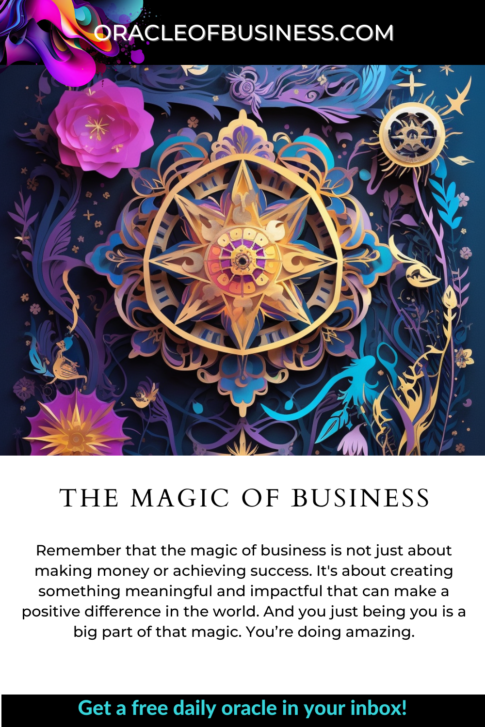 Oracle of Business: Business Advice for Small Business Owners The magic of business flyer.
