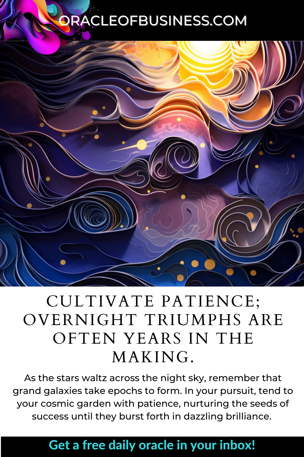 Cultivate patience overnight trumps are making in the making.