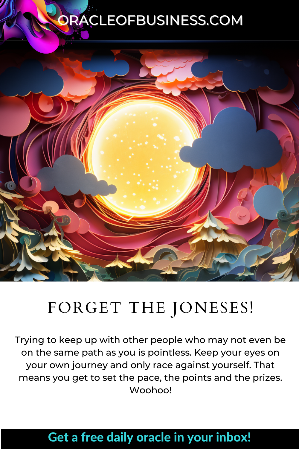 Forget the Joneses! A flyer with the words forget the joneses.