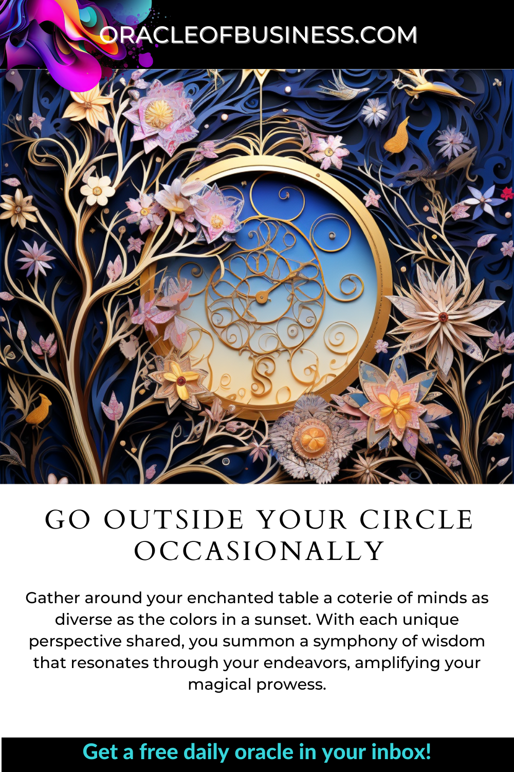 Go Outside Your Circle Occasionally A flyer with the words go outside your circle.