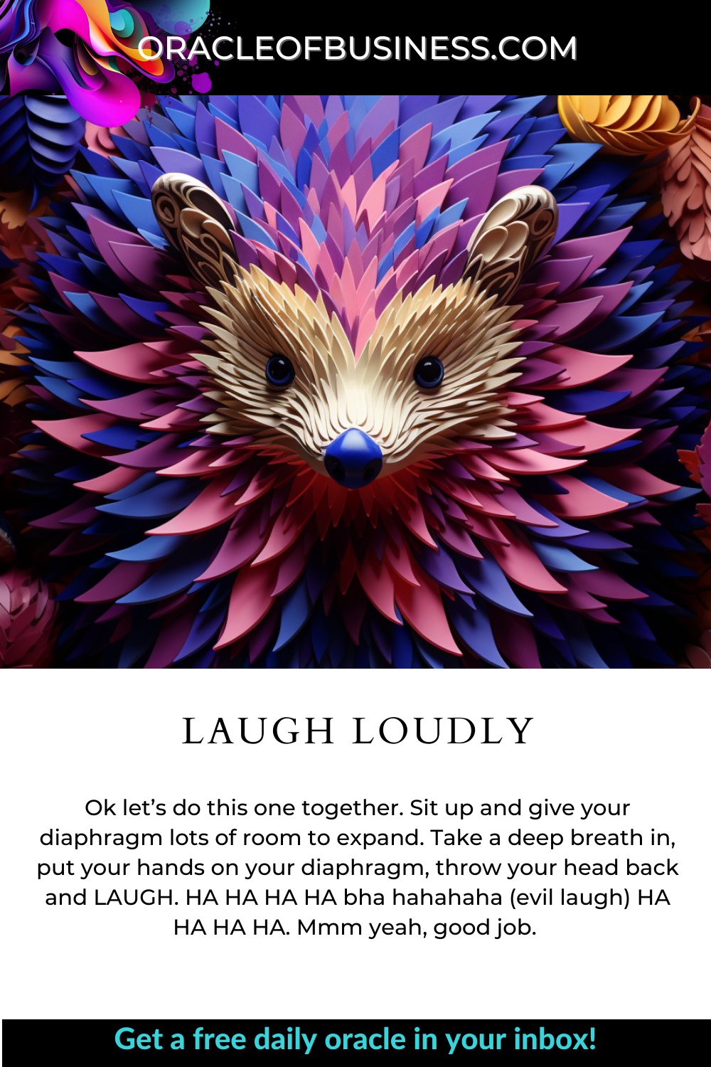 Laugh Loudly A flyer for oracle of business with the words laugh loudly.