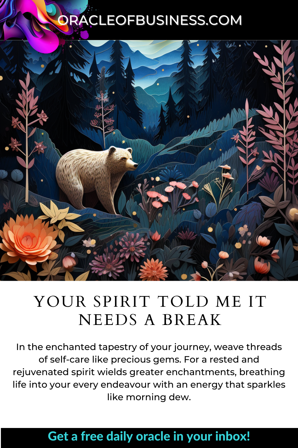 Your spirit told me needs a break.