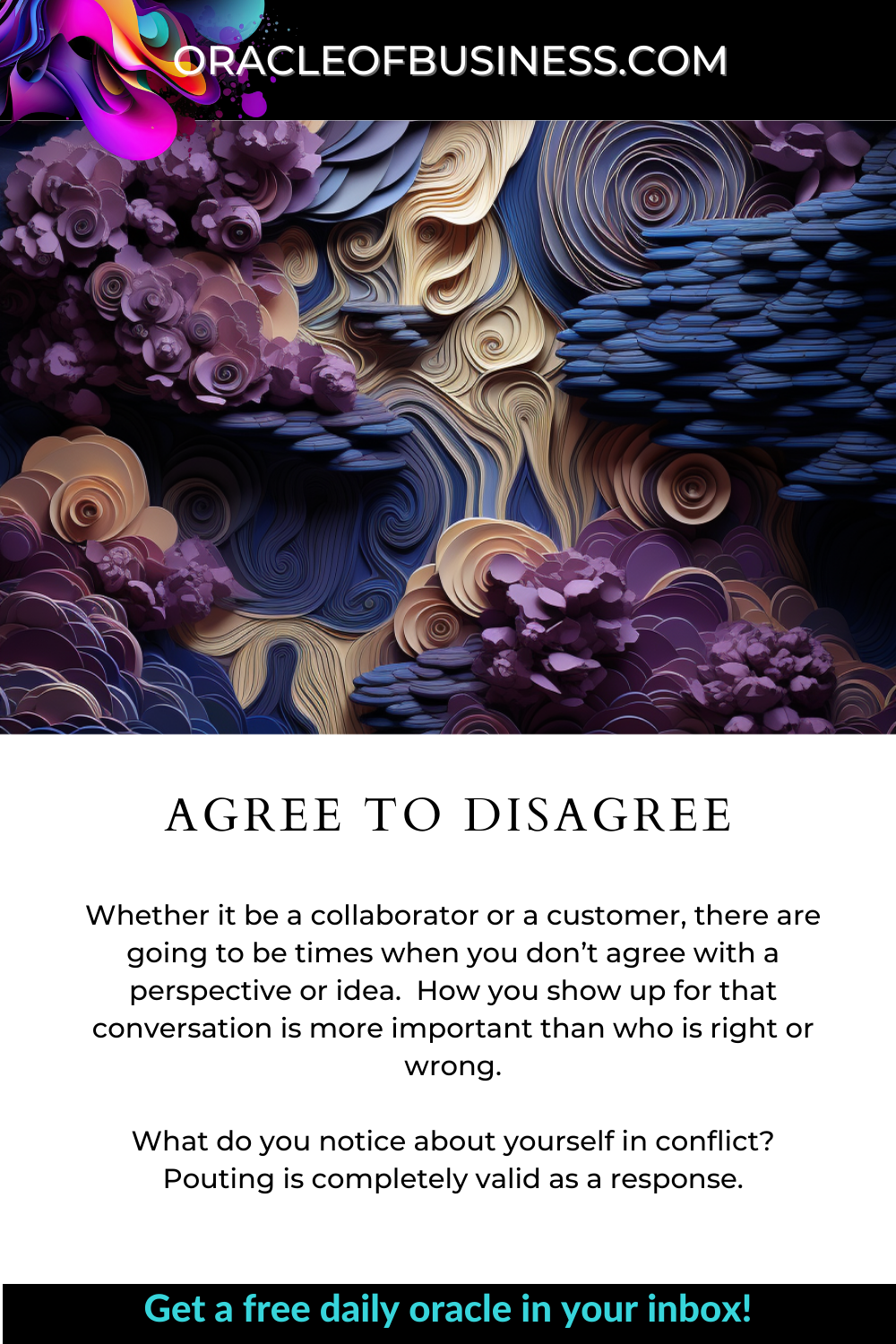 Oracle of Business: Business Advice for Small Business Owners A flyer with the words’agree to disagree’. Oracle of Business: Business Advice for Small Business Owners A flyer with the words'agree to disagree'.