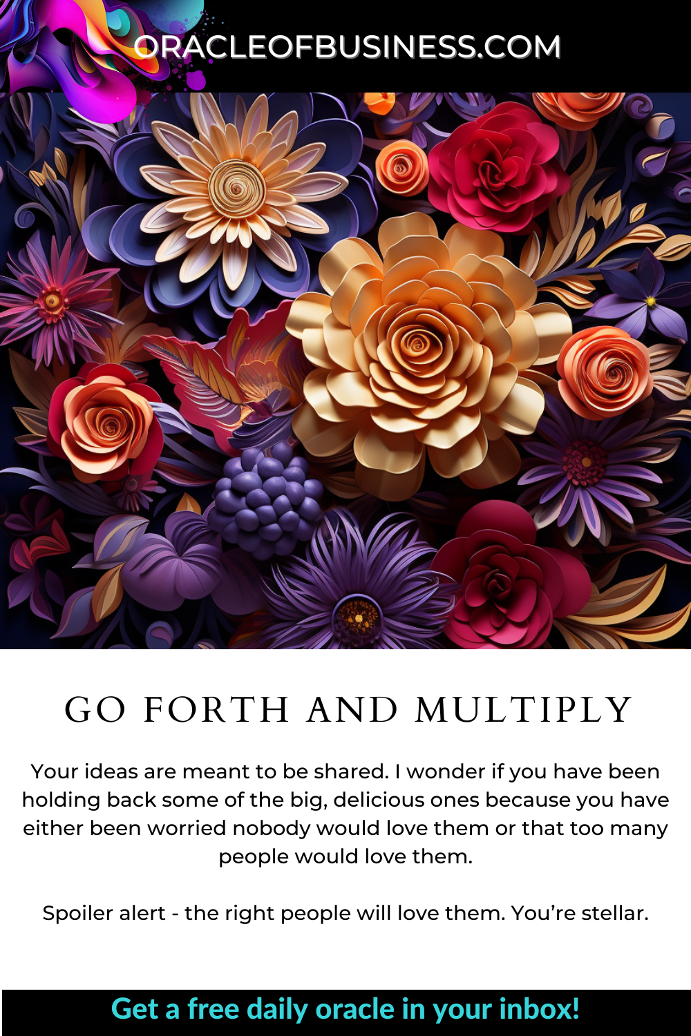 Oracle of Business: Business Advice for Small Business Owners A flyer with the words go forth and multiply.