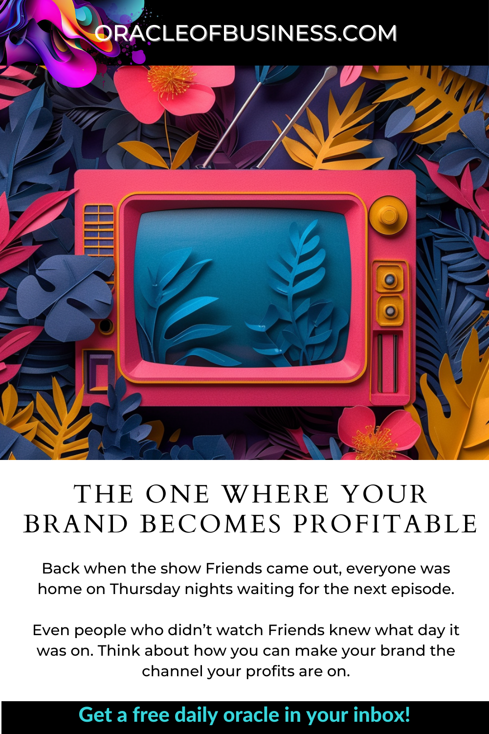 Oracle of Business: Business Advice for Small Business Owners A pink television with blue screen surrounded by colorful leaves. Oracle of Business: Business Advice for Small Business Owners A pink television with blue screen surrounded by colorful leaves.
