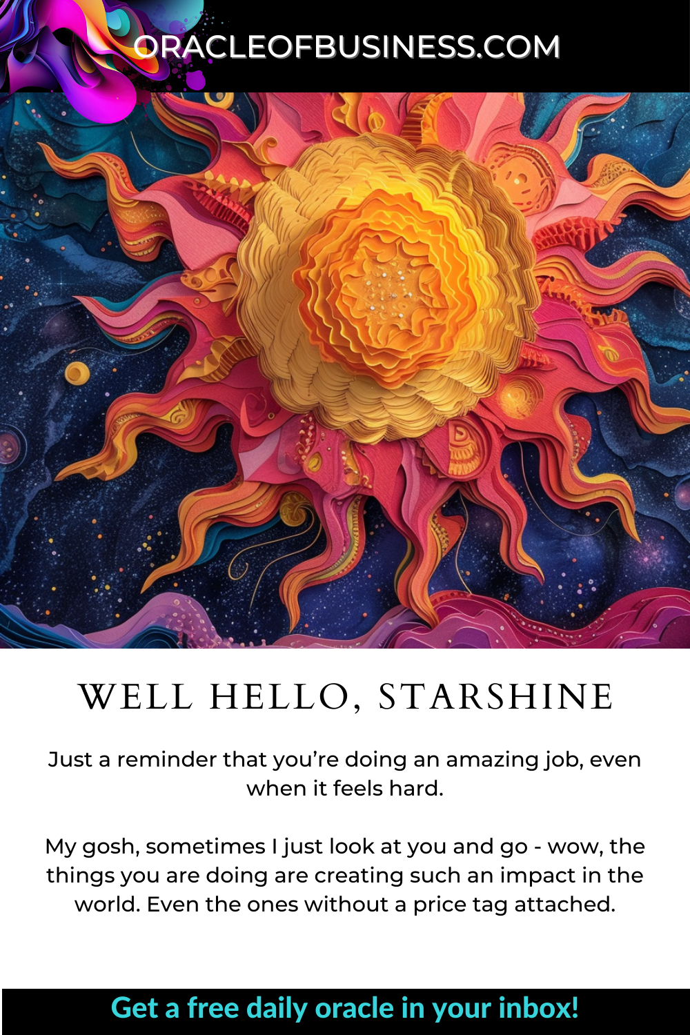 Oracle of Business: Business Advice for Small Business Owners A flyer with the words, well hello starshine. Oracle of Business: Business Advice for Small Business Owners A flyer with the words, well hello starshine.