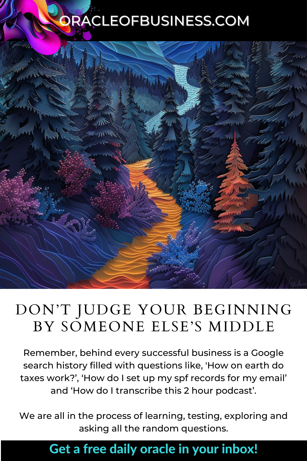 Oracle of Business: Business Advice for Small Business Owners A colorful landscape with trees and a river.