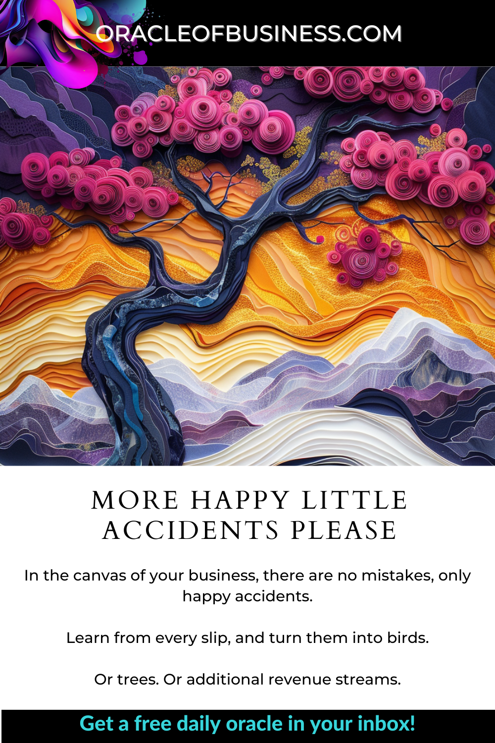 Oracle of Business: Business Advice for Small Business Owners Colorful abstract art featuring swirling patterns and layered textures in shades of pink, purple, and orange, with a promotional text overlay for a business website.